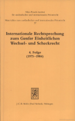 Buchcover Internationale Rechtsprechung zum Genfer Einheitlichen Wechsel- und Scheckrecht. ...