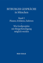 Buchcover Planen, Erklären, Zuhören - Wie Großprojekte mit Bürgerbeteiligung möglich werden ...