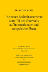 Buchcover Die neuen Rechtsinstrumente zum IPR des Unterhalts auf internationaler und europäischer ...