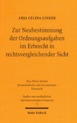 Buchcover Zur Neubestimmung der Ordnungsaufgaben im Erbrecht in rechtsvergleichender Sicht