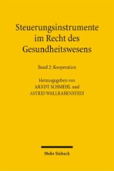 Buchcover Steuerungsinstrumente im Recht des Gesundheitswesens. Band 2