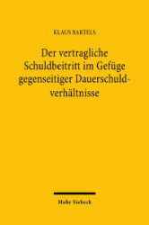 Buchcover Der vertragliche Schuldbeitritt im Gefüge gegenseitiger Dauerschuldverhältnisse