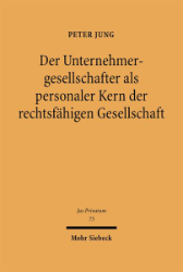 Buchcover Der Unternehmergesellschafter als personaler Kern der rechtsfähigen Gesellschaft
