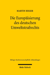 Buchcover Die Europäisierung des deutschen Umweltstrafrechts