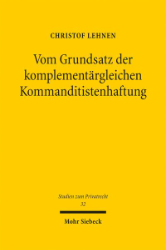 Buchcover Vom Grundsatz der komplementärgleichen Kommanditistenhaftung