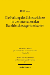 Buchcover Die Haftung des Schiedsrichters in der internationalen Handelsschiedsgerichtsbarkeit ...