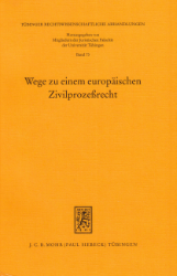 Buchcover Wege zu einem europäischen Zivilprozeßrecht