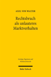 Buchcover Rechtsbruch als unlauteres Marktverhalten