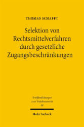 Buchcover Selektion von Rechtsmittelverfahren durch gesetzliche Zugangsbeschränkungen
