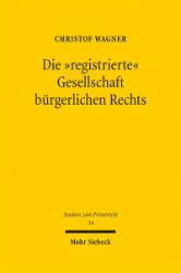 Buchcover Die »registrierte« Gesellschaft bürgerlichen Rechts