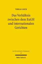Buchcover Das Verhältnis zwischen dem EuGH und internationalen Gerichten