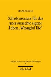 Buchcover Schadensersatz für das unerwünschte eigene Leben - »Wrongful life«