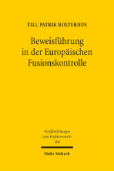 Buchcover Beweisführung in der Europäischen Fusionskontrolle
