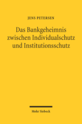 Buchcover Das Bankgeheimnis zwischen Individualschutz und Institutionsschutz