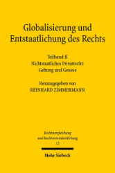 Buchcover Globalisierung und Entstaatlichung des Rechts. Teilband II