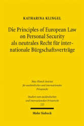 Buchcover Die Principles of European Law on Personal Security als neutrales Recht für internationale ...