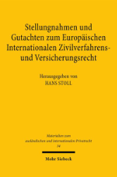 Buchcover Stellungnahmen und Gutachten zum Europäischen Internationalen Zivilverfahrens- und ...