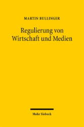 Buchcover Regulierung von Wirtschaft und Medien