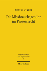 Buchcover Die Missbrauchsgebühr im Prozessrecht