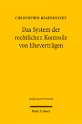 Buchcover Das System der rechtlichen Kontrolle von Eheverträgen
