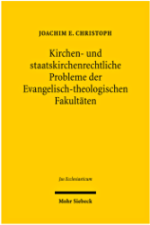 Buchcover Kirchen- und staatskirchenrechtliche Probleme der Evangelisch-theologischen Fakultäten ...