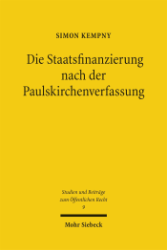 Buchcover Die Staatsfinanzierung nach der Paulskirchenverfassung