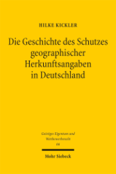 Buchcover Die Geschichte des Schutzes geographischer Herkunftsangaben in Deutschland