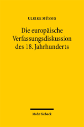 Buchcover Die europäische Verfassungsdiskussion des 18. Jahrhunderts