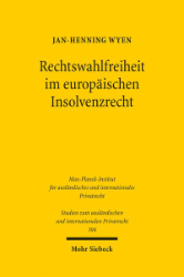 Buchcover Rechtswahlfreiheit im europäischen Insolvenzrecht