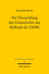 Buchcover Die Überprüfung des Unionsrechts am Maßstab der EMRK