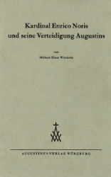 Buchcover Kardinal Enrico Noris und seine Verteidigung Augustins