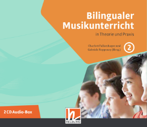 Buchcover Bilingualer Musikunterricht in Theorie und Praxis: Hörbeispiele zu Band 2