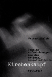 Buchcover Geheime Aufzeichnungen aus dem nationalsozialistischen Kirchenkampf 1935-1943.