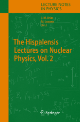 Buchcover The Hispalensis Lectures on Nuclear Physics, Vol. 2