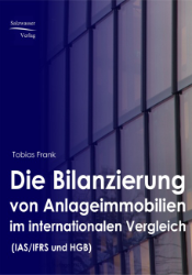 Buchcover Die Bilanzierung von Anlageimmobilien im internationalen Vergleich (IAS/IFRS und ...