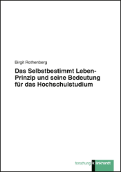 Buchcover Das Selbstbestimmt-Leben-Prinzip und seine Bedeutung für das Hochschulstudium