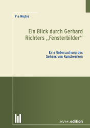 Buchcover Ein Blick durch Gerhard Richters "Fensterbilder"
