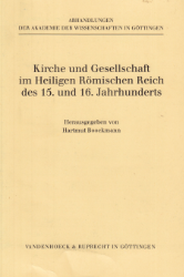 Buchcover Kirche und Gesellschaft im Heiligen Römischen Reich des 15. und 16. Jahrhunderts