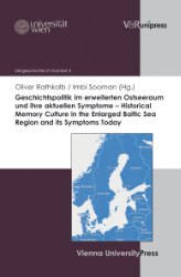 Buchcover Geschichtspolitik im erweiterten Ostseeraum und ihre aktuellen Symptome - Historical ...