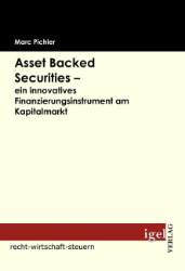 Buchcover Asset Backed Securities - ein innovatives Finanzierungsinstrument am Kapitalmarkt