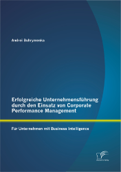 Buchcover Erfolgreiche Unternehmensführung durch den Einsatz von Corporate-Performance Management ...
