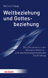 Buchcover Weltbeziehung und Gottesbeziehung
