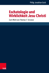 Buchcover Eschatologie und Wirklichkeit Jesu Christi