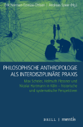 Buchcover Philosophische Anthropologie als interdisziplinäre Praxis/Philosophical Anthropology ...