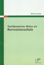 Buchcover Textilbewehrter Beton als Korrosionsschutz