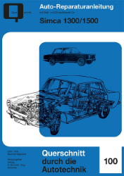 Buchcover Auto-Reparaturanleitung 100: Simca 1300/1500