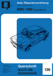 Buchcover Auto-Reparaturanleitung 136: BMC 1800 Austin/Morris