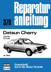 Buchcover Reparaturanleitung 378: Datsun Cherry ab 1974