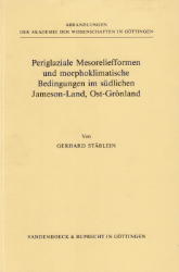 Buchcover Periglaziale Mesoreliefformen und morphoklimatische Bedingungen im südlichen Jameson-Land, ...