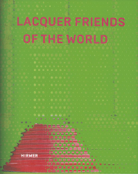 Buchcover Lacquer Friends of the World